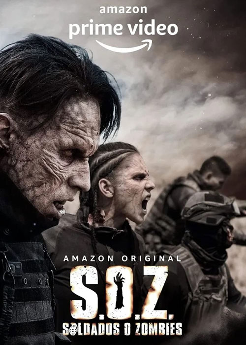 دانلود سریال سربازان یا زامبیها S.O.Z: Soldados o Zombies 2021 دانلود سریال سربازان یا زامبیها S.O.Z: Soldados o Zombies 2021