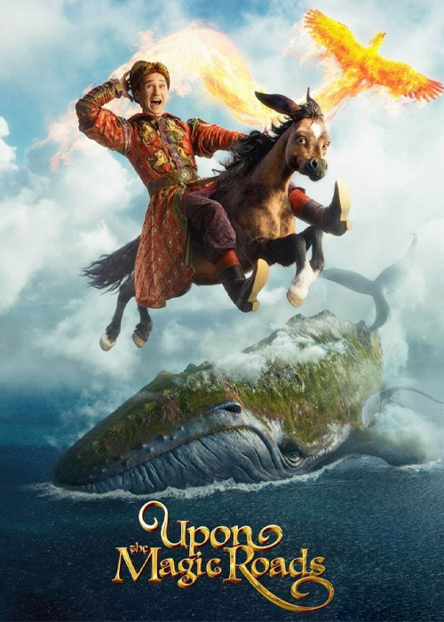 دانلود فیلم بر فراز جاده های جادویی Upon the Magic Roads 2021 دانلود فیلم بر فراز جاده های جادویی Upon the Magic Roads 2021
