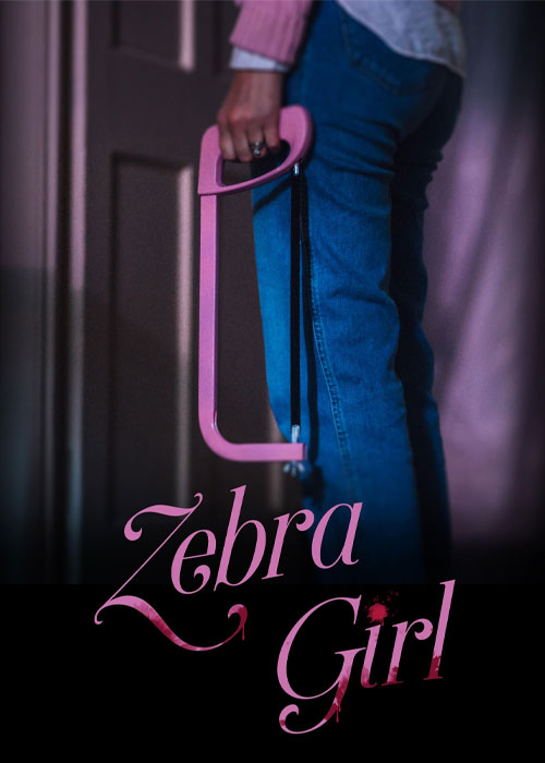 دانلود فیلم دختر گورخری Zebra Girl 2021 دانلود فیلم دختر گورخری Zebra Girl 2021