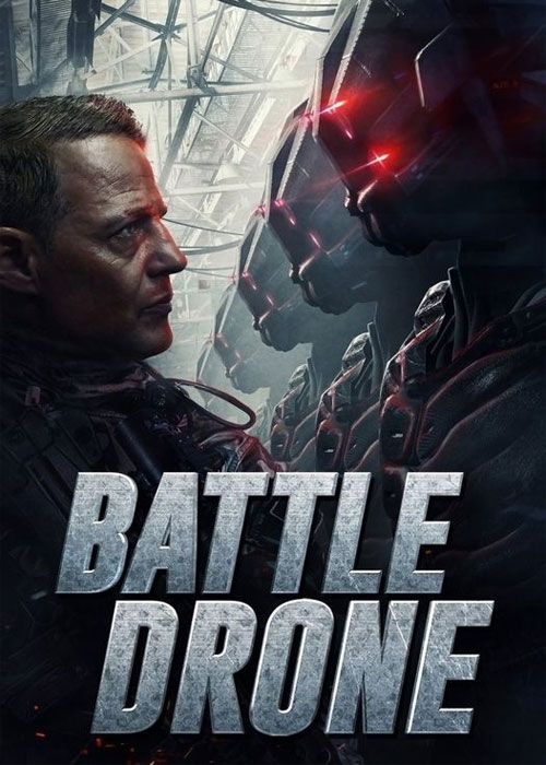 دانلود فیلم نبرد درون ها Battle Drone 2018 دانلود فیلم نبرد درون ها Battle Drone 2018