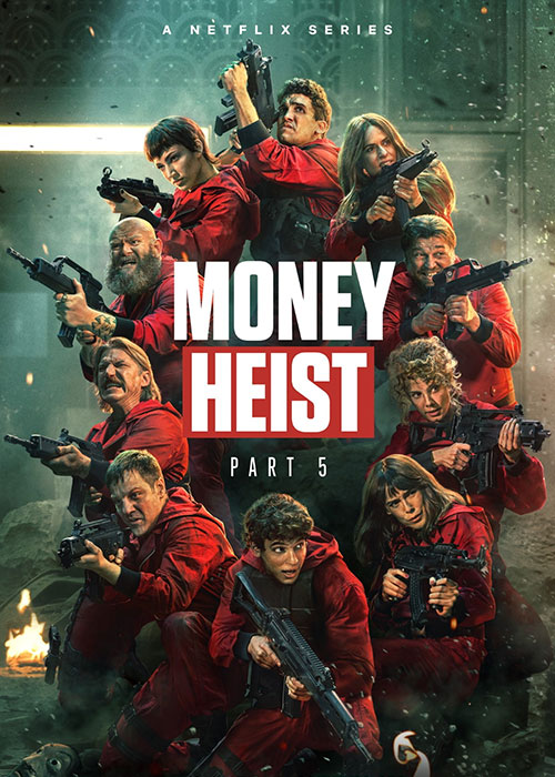 سریال خانه کاغذی فصل پنجم Money Heist 2021