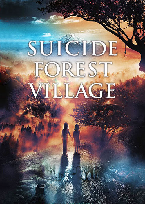 دانلود فیلم دهکده جنگل خودکشی Suicide Forest Village 2021