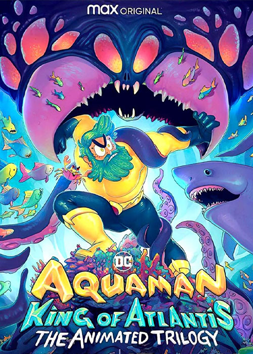دانلود انیمیشن آکوامن Aquaman: King of Atlantis 2021 دانلود انیمیشن آکوامن: پادشاه آتلانتیس Aquaman: King of Atlantis 2021