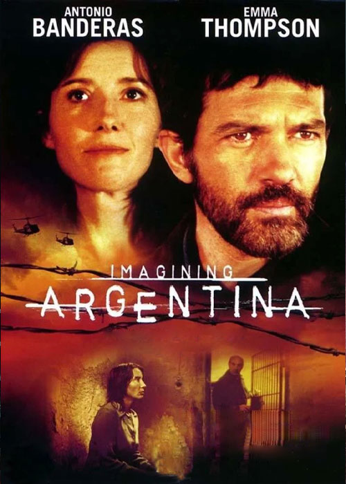 دانلود فیلم تصور آرژانتین Imagining Argentina 2003 دانلود فیلم تصور آرژانتین Imagining Argentina 2003