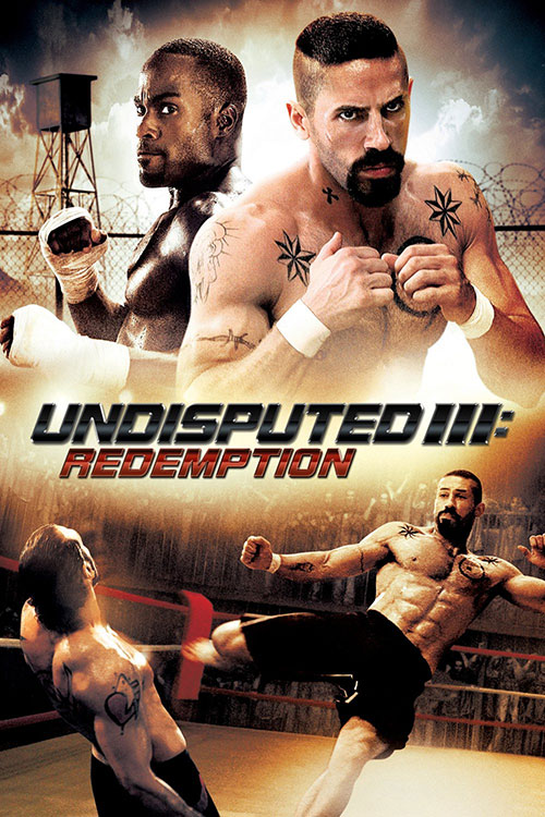 دانلود فیلم Undisputed 3: Redemption 2010 دانلود فیلم شکست ناپذیر ۳: رستگاری Undisputed 3: Redemption 2010