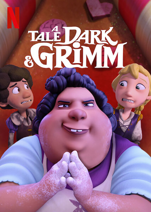 انیمیشن یک داستان مخوف و ترسناک A Tale Dark & Grimm 2021