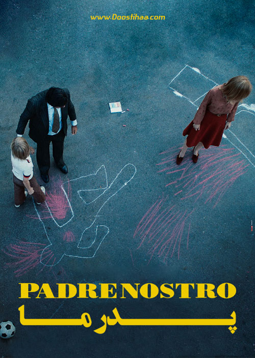 دانلود فیلم پدر ما Padrenostro 2020 دانلود فیلم پدر ما Padrenostro 2020