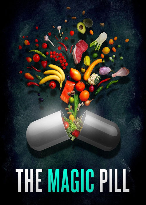 دانلود مستند قرص جادویی The Magic Pill 2017 دانلود مستند قرص جادویی The Magic Pill 2017