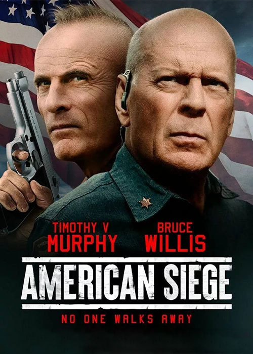 دانلود فیلم محاصره آمریکایی American Siege 2021 دانلود فیلم محاصره آمریکایی American Siege 2021