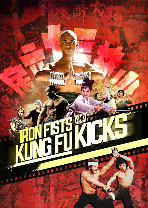 دانلود مستند Iron Fists and Kung Fu Kicks 2019