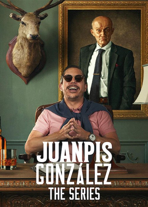 دانلود سریال خوانپیس گونزالز Juanpis González 2022 دانلود سریال خوانپیس گونزالز Juanpis González 2022