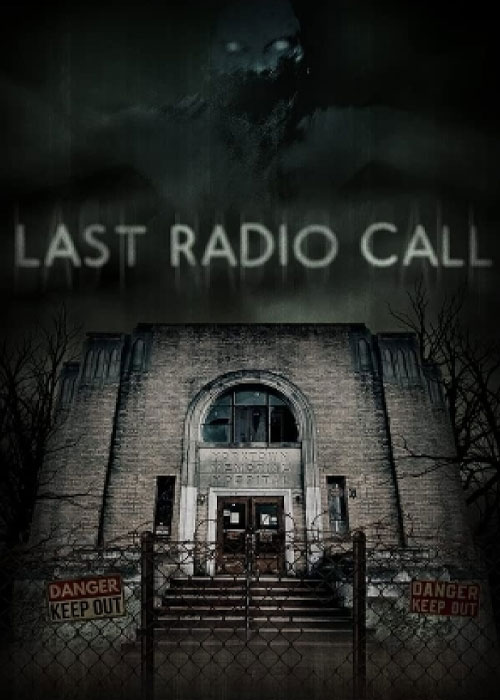 دانلود فیلم آخرین تماس رادیویی Last Radio Call 2021 دانلود فیلم آخرین تماس رادیویی Last Radio Call 2021