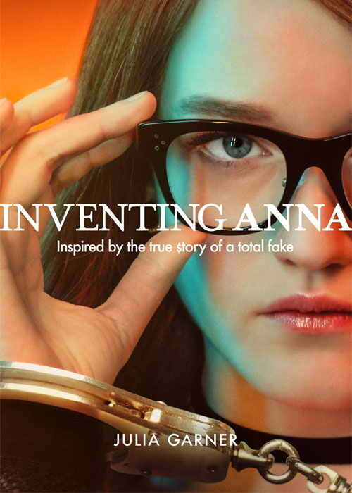 دانلود سریال جعل آنا Inventing Anna 2022 دانلود سریال جعل آنا Inventing Anna 2022
