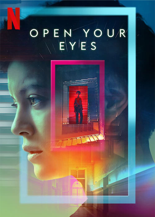 دانلود سریال چشمهایت را باز کن Open Your Eyes 2021 دانلود سریال چشم هایت را باز کن Open Your Eyes 2021