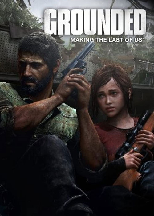 دانلود مستند Grounded: Making the Last of Us 2013 دانلود مستند Grounded: Making the Last of Us 2013
