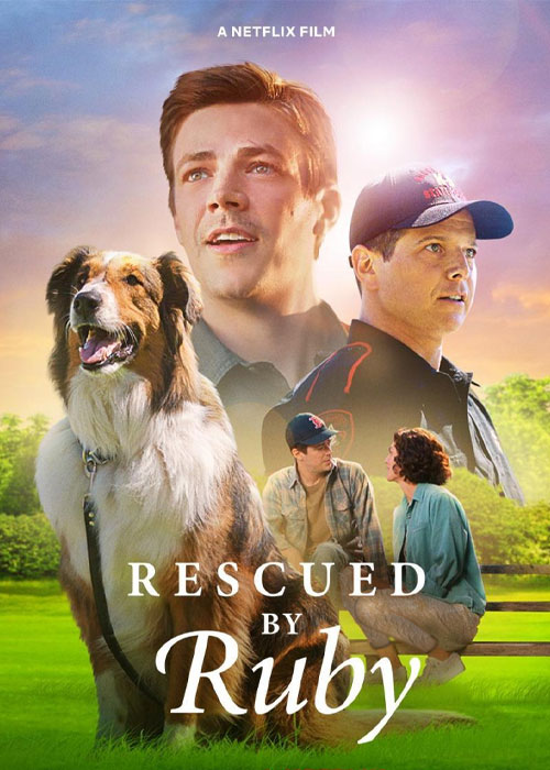 دانلود فیلم نجات یافته توسط روبی Rescued by Ruby 2022 دانلود فیلم نجات یافته توسط روبی Rescued by Ruby 2022
