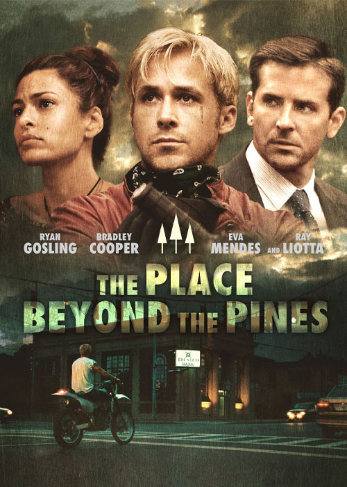 دانلود فیلم The Place Beyond the Pines 2012 دانلود فیلم The Place Beyond the Pines 2012