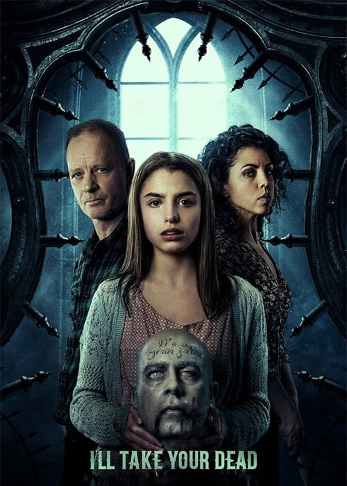 دانلود فیلم I'll Take Your Dead 2018 دانلود فیلم I'll Take Your Dead 2018
