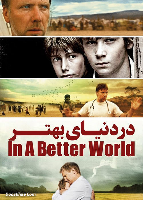 دانلود فیلم در دنیای بهتر In a Better World 2010 دانلود فیلم در دنیای بهتر In a Better World 2010