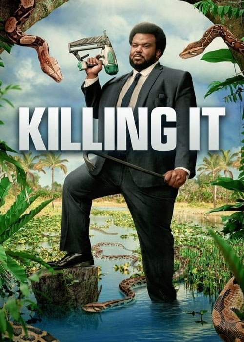 دانلود سریال کارکشته Killing It 2022