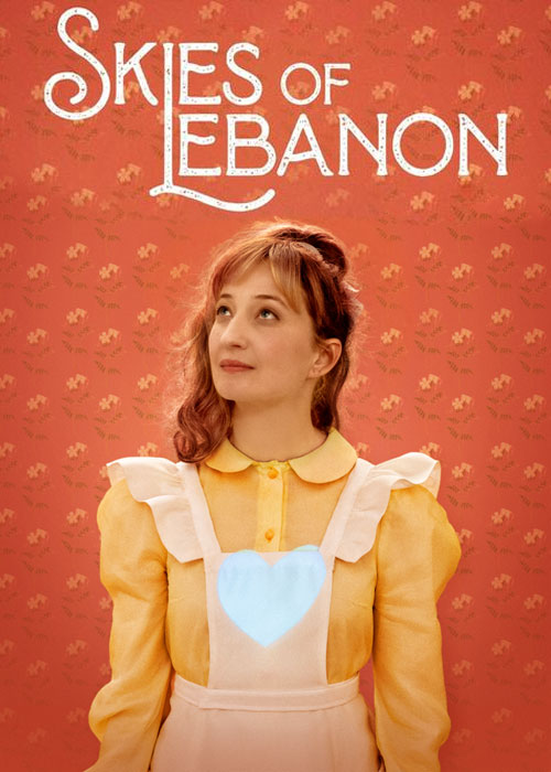 دانلود فیلم آسمان لبنان Skies of Lebanon 2020 دانلود فیلم آسمان لبنان Skies of Lebanon 2020