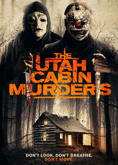 دانلود فیلم قاتلان کلبه یوتا The Utah Cabin Murders 2019 دانلود فیلم قاتلان کلبه یوتا The Utah Cabin Murders 2019