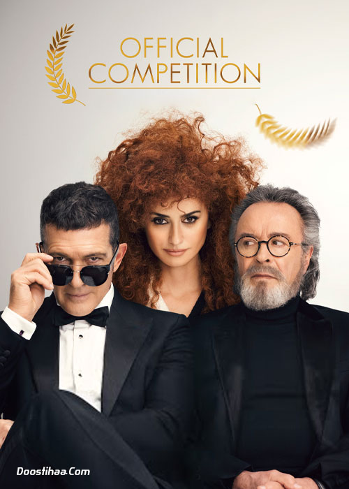 دانلود فیلم رقابت رسمی Official Competition 2021