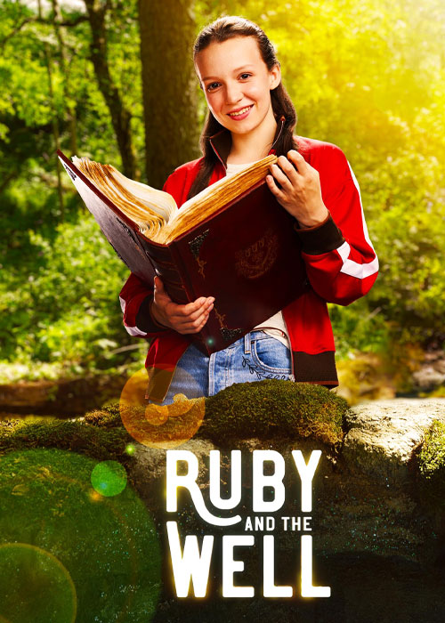 دانلود سریال روبی و چاه Ruby and the Well 2022