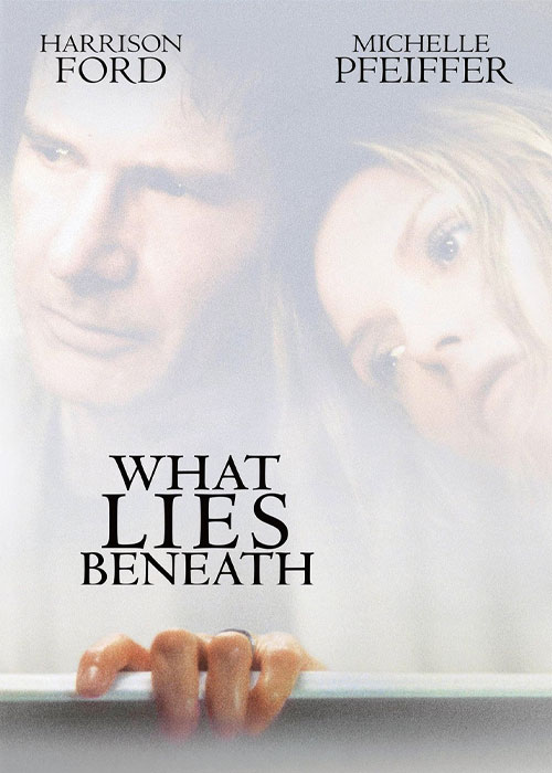 دانلود فیلم راز نهفته در اعماق What Lies Beneath 2000