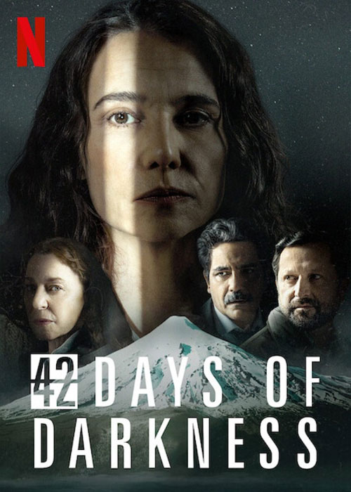 دانلود سریال Download 42 Days of Darkness 2022 دانلود سریال Forty Two 42 Days of Darkness 2022