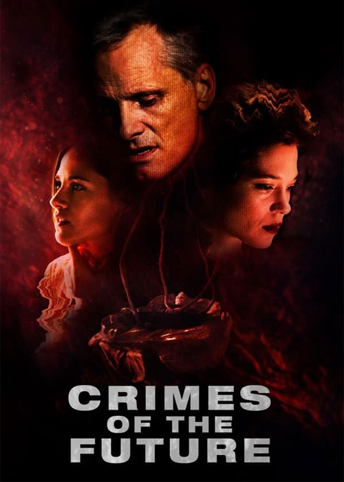 دانلود فیلم جنایات آینده Crimes of the Future 2022 دانلود فیلم جنایات آینده Crimes of the Future 2022