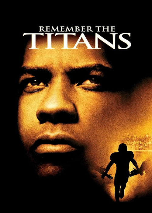 دانلود فیلم تایتنز را به یاد آور Remember the Titans 2000 دانلود فیلم تایتنز را به یاد آور Remember the Titans 2000