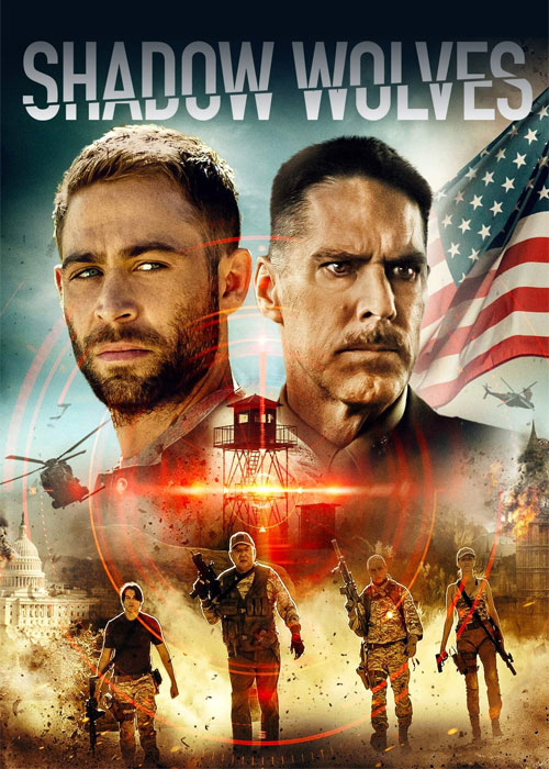 دانلود فیلم گرگ های سایه Shadow Wolves 2019 دانلود فیلم گرگ های سایه Shadow Wolves 2019