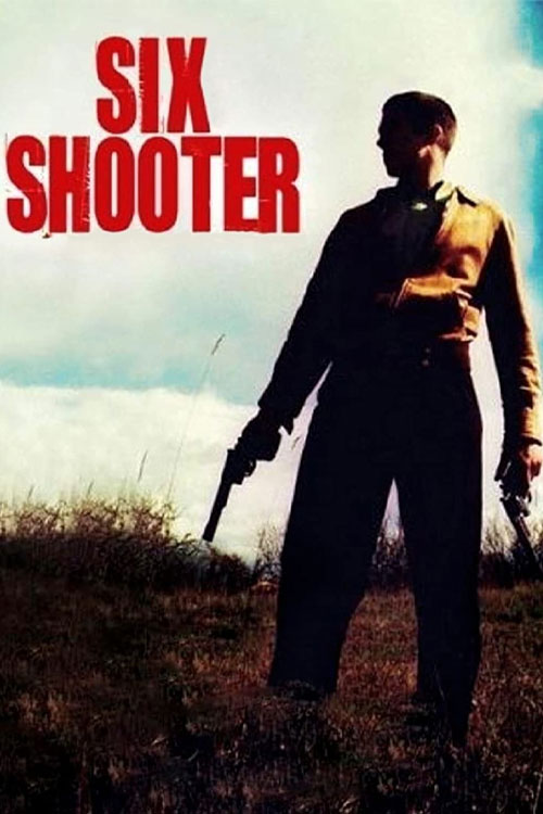 دانلود فیلم هفت تیرکش Six Shooter 2004 دانلود فیلم هفت تیرکش Six Shooter 2004