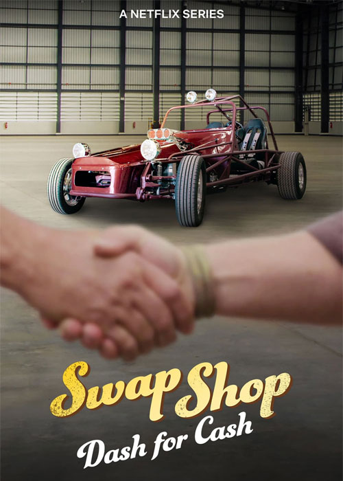 دانلود سریال فروشگاه تبادل Swap Shop 2021-2022 دانلود سریال فروشگاه تبادل Swap Shop 2021-2022