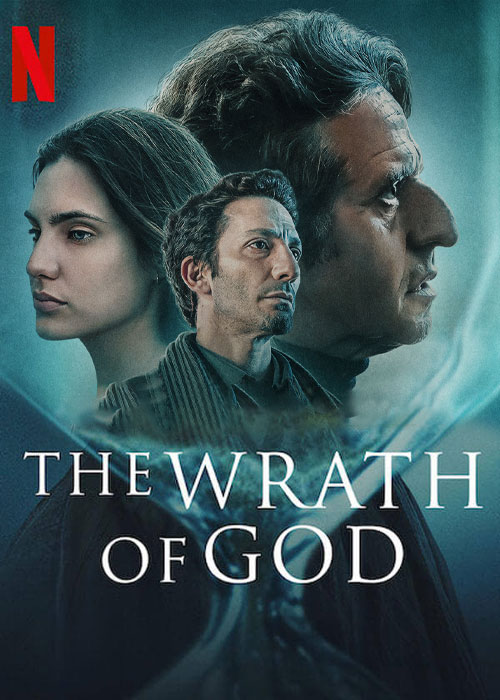 دانلود فیلم خشم خدا The Wrath of God 2022 دانلود فیلم خشم خدا The Wrath of God 2022