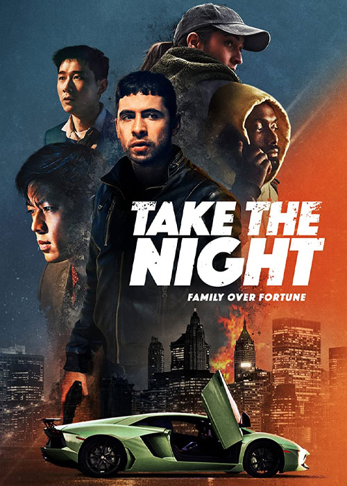دانلود فیلم شب را تصاحب کن Take the Night 2022 دانلود فیلم شب را تصاحب کن Take the Night 2022