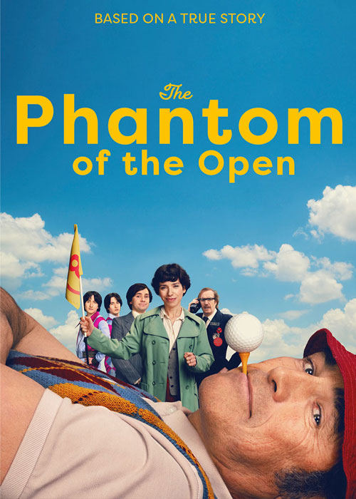 دانلود فیلم The Phantom of the Open 2021 دانلود فیلم شبح مسابقات گلف اوپن The Phantom of the Open 2021