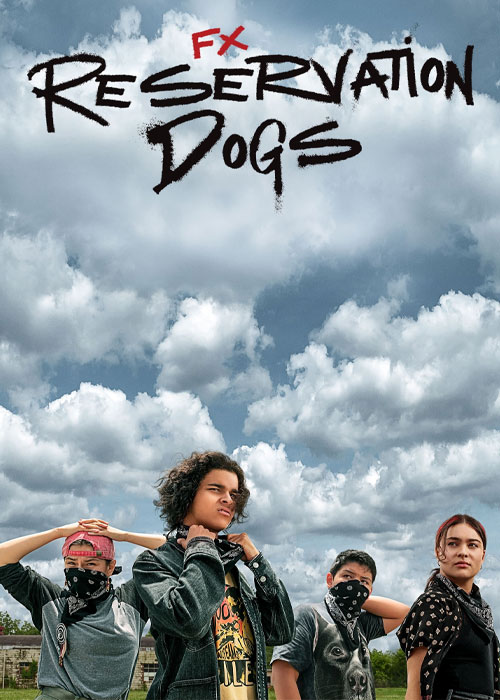 دانلود سریال سگدونی Reservation Dogs 2021-2023