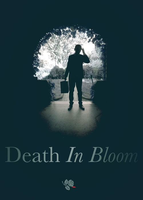 دانلود فیلم شکفتن مرگ Death in Bloom 2015 دانلود فیلم شکفتن مرگ Death in Bloom 2015