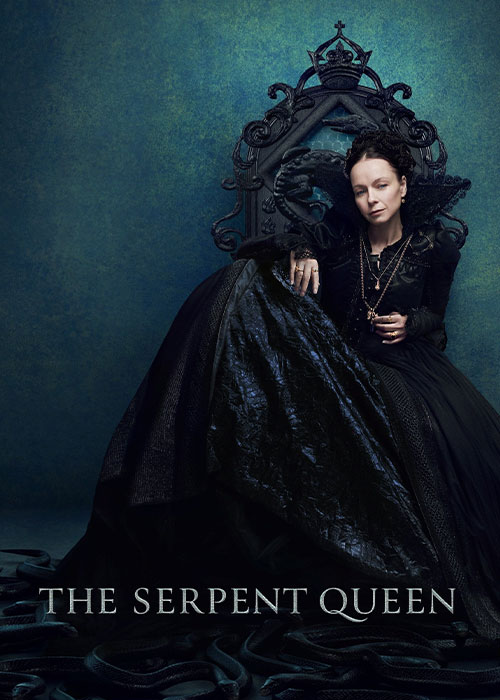 دانلود سریال ملکه اهریمنی The Serpent Queen 2022 دانلود سریال ملکه اهریمنی The Serpent Queen 2022