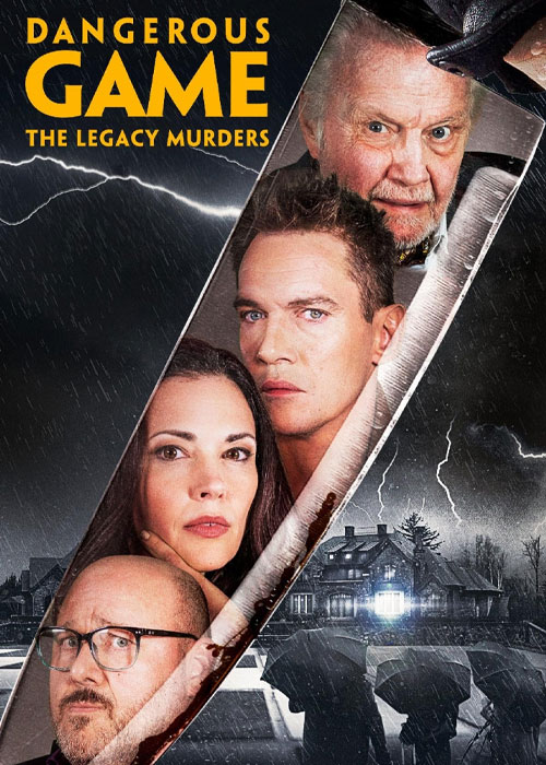 بازی خطرناک: قتل های میراثی Dangerous Game: The Legacy Murders 2022