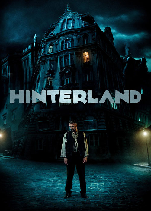 دانلود فیلم سرزمین دورافتاده Hinterland 2021 دانلود فیلم سرزمین دورافتاده Hinterland 2021