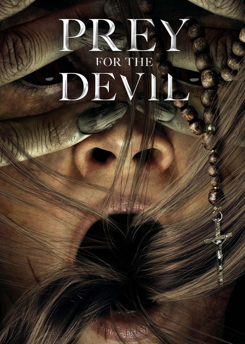 دانلود فیلم طعمه شیطان Prey for the Devil 2022 دانلود فیلم طعمه شیطان Prey for the Devil 2022