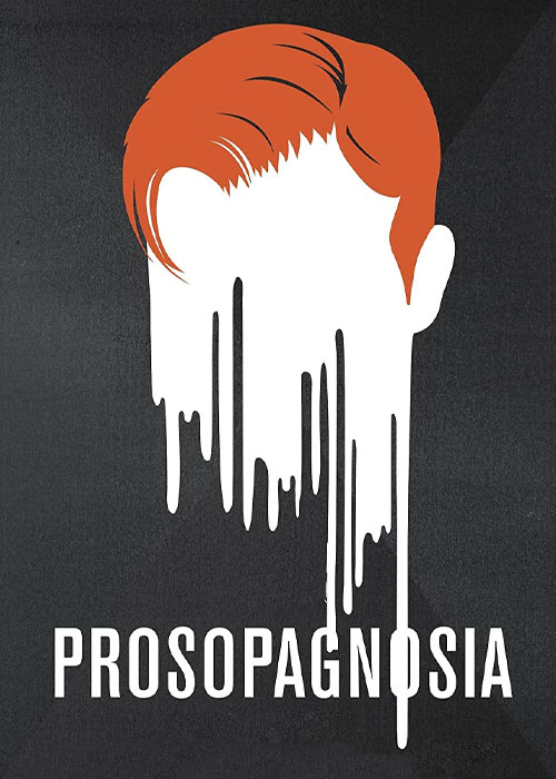 دانلود فیلم چهره نشناسی Prosopagnosia 2011 دانلود فیلم چهره نشناسی Prosopagnosia 2011
