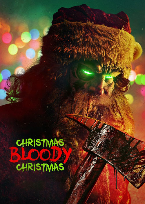 دانلود فیلم Christmas Bloody Christmas 2022 دانلود فیلم کریسمس خونین کریسمس Christmas Bloody Christmas 2022