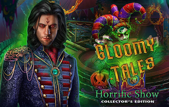 دانلود بازی Gloomy Tales: Horrific Show Collector's Edition