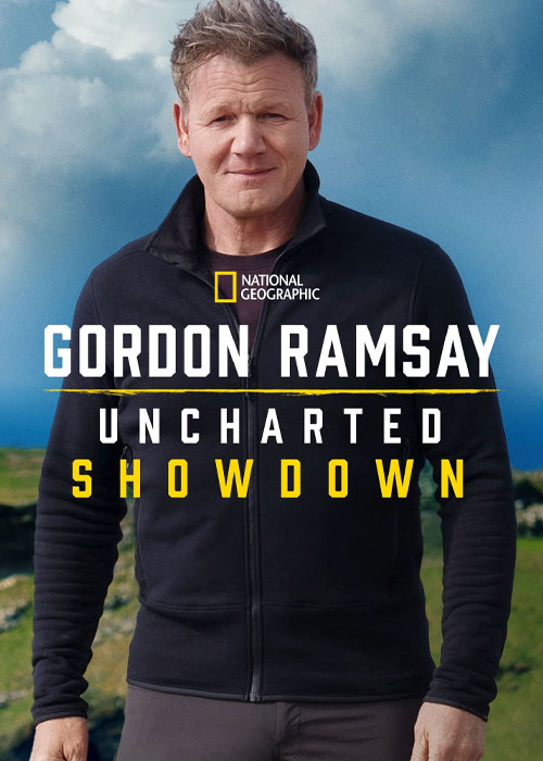 دانلود سریال Gordon Ramsay: Uncharted Showdown 2022