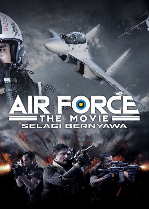 دانلود فیلم نیروی هوایی: سلاگی برنیاوا Air Force: Selagi Bernyawa 2022