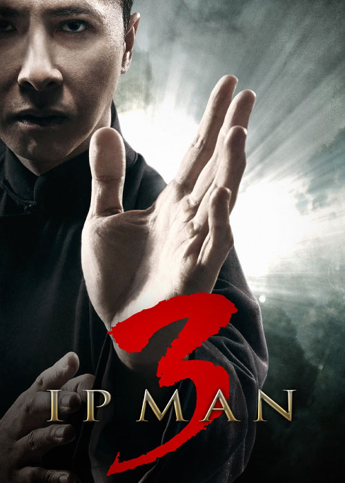 دانلود فیلم ایپ من ۳ (Ip Man 3 (2015 دانلود فیلم ایپ من ۳ (Ip Man 3 (2015